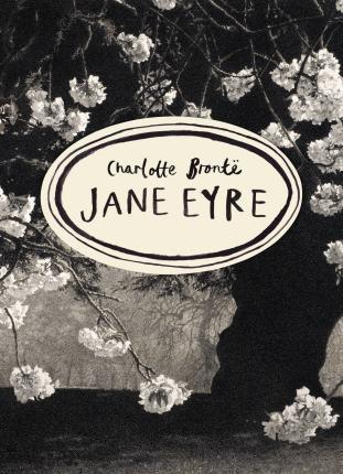 Jane Eyre (Vintage Classics Bronte Series) - Charlotte Bronte
