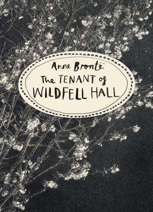 The Tenant of Wildfell Hall - Anne Bronte