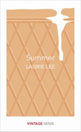 Summer: Vintage Minis - Laurie Lee