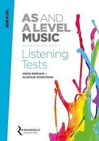 Edexcel AS and A Level Music Listening Tests - Alistair Wightman