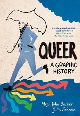 Queer: A Graphic History - Meg-John Barker