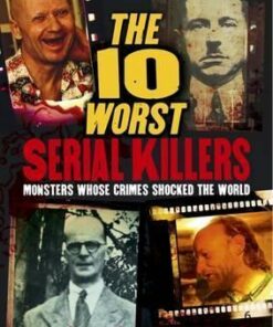 The 10 Worst Serial Killers - Victor McQueen