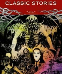H P Lovecraft Classic Stories - H. P. Lovecraft