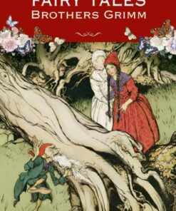 Grimms Fairy Tales - Jacob Grimm