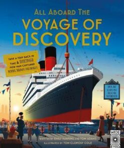All Aboard the Voyage of Discovery - Emily Hawkins
