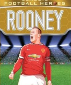 Rooney (Classic Football Heroes) - Collect Them All! - Matt Oldfield