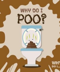 Why Do I Poo? - Kirsty Holmes
