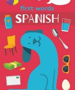 First Words - Spanish - Lonely Planet