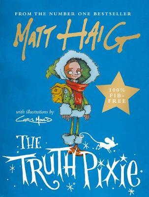 The Truth Pixie - Matt Haig