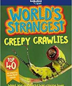 World's Strangest Creepy Crawlies - Lonely Planet