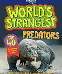 World's Strangest Predators - Lonely Planet