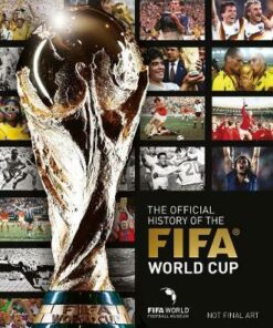 The Official History of the FIFA World Cup - FIFA