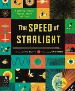The Speed of Starlight: How Physics