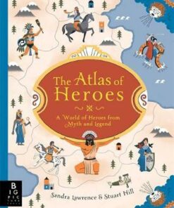 The Atlas of Heroes - Stuart Hill