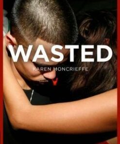 Wasted - Karen Moncrieffe