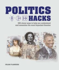 Politics Hacks - Julian Flanders