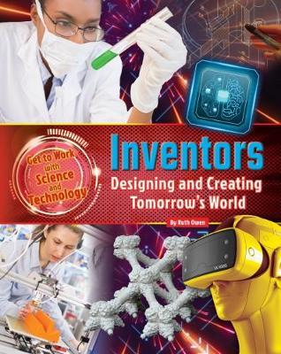 Get to Work with Science and Technology: Inventors - Ruth Owen