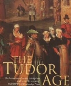 A Brief History of the Tudor Age - Jasper Ridley