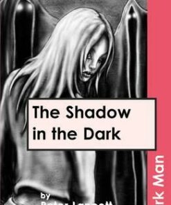 The Shadow in the Dark - Peter Lancett