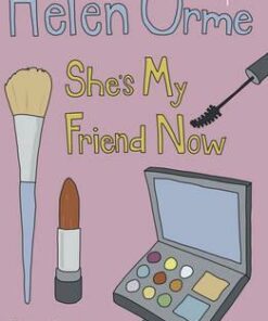 She's My Friend Now - Helen Orme