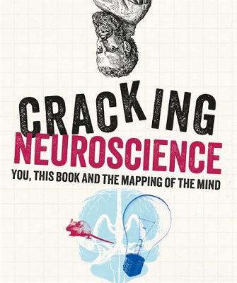 Cracking Neuroscience - Jon Turney
