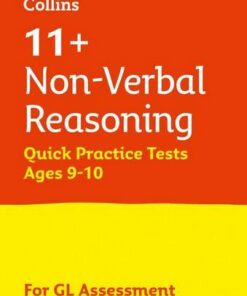 11+ Non-Verbal Reasoning Quick Practice Tests Age 9-10 for the GL Assessment tests (Letts 11+ Success)