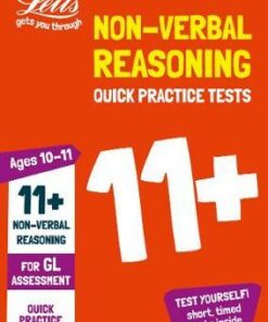 11+ Non-Verbal Reasoning Quick Practice Tests Age 10-11 for the GL Assessment tests (Letts 11+ Success) - Letts 11+