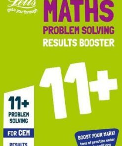 11+ Problem Solving Results Booster for the CEM tests: Targeted Practice Workbook (Letts 11+ Success) - Letts 11+
