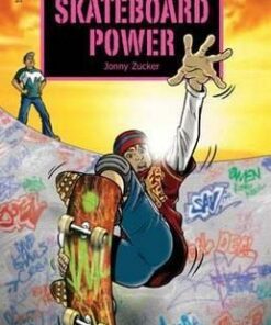 Skateboard Power - Jonny Zucker