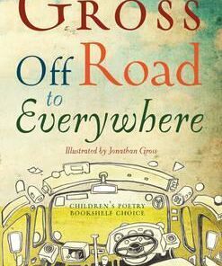 Off Road to Everywhere - Philip Gross