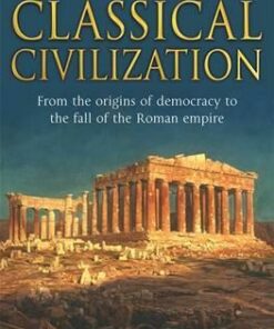 A Brief Guide to Classical Civilization - Dr. Stephen P. Kershaw