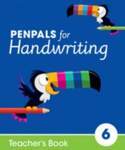 Penpals for Handwriting: Penpals for Handwriting Year 6 Teacher's Book - Gill Budgell