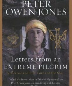 Letters from an Extreme Pilgrim: Reflections on life