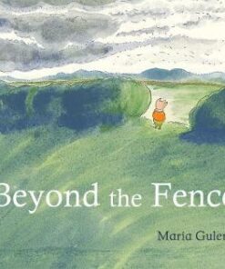 Beyond the Fence - Maria Gulemetova