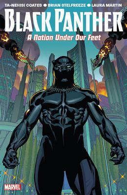 Black Panther Vol. 1: A Nation Under Our Feet - Ta-Nehisi Coates