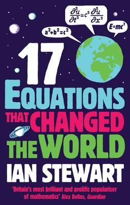 Seventeen Equations that Changed the World - John Davey