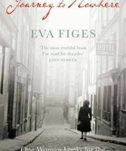 Journey to Nowhere - Eva Figes