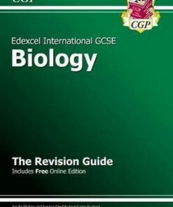 Edexcel International GCSE Biology Revision Guide with Online Edition (A*-G Course) - CGP Books