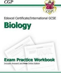 Edexcel International GCSE Biology Exam Practice Workbook with Answers (A*-G Course) - CGP Books