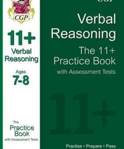 11+ Verbal Reasoning Practice Book with Assessment Tests Ages 7-8 (for GL & Other Test Providers) - CGP Books