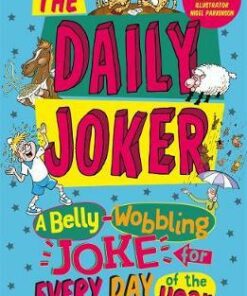 The Daily Joker: A Belly-Wobbling Joke for Every Day of the Year - Gareth P. Jones
