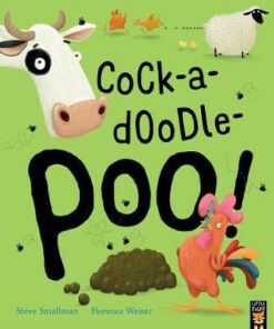 Cock-a-doodle-poo! - Steve Smallman