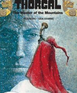 Thorgal: v. 7: The Master of the Mountains Master of the Mountains - Jean van Hamme