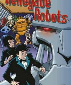 Renegade Robots - Roger Hurn