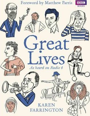 Great Lives: As heard on Radio 4 - Karen Farrington