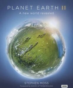 Planet Earth II - Stephen Moss