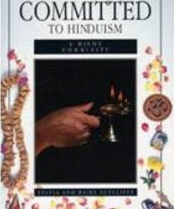 Committed to Hinduism: Hindu Community - Sarah Thorley