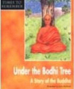 Under the Bodhi Tree: A Story for Wesak: Big Book - Lynne Broadbent