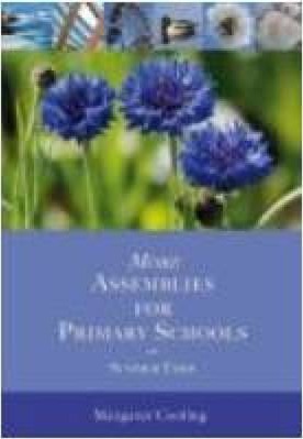 More Assemblies for Primary Schools: Summer Term - Margaret Cooling