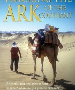 Tracking the Art of the Covenant: By camel